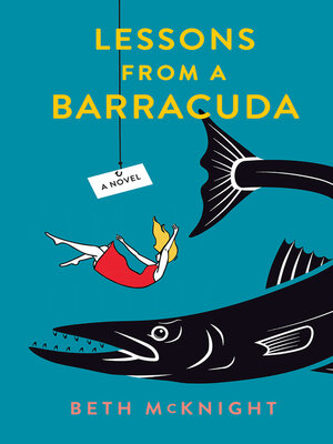 cover image of Lessons from a Barracuda